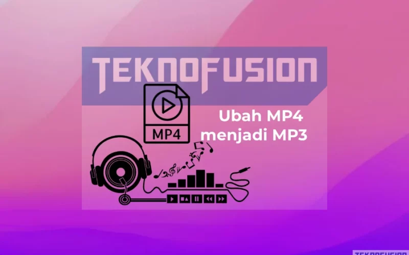 Cara mudah ubah MP4 menjadi MP3 tanpa Aplikasi