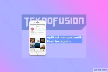 5 Aplikasi Mempercantik Feed Instagram