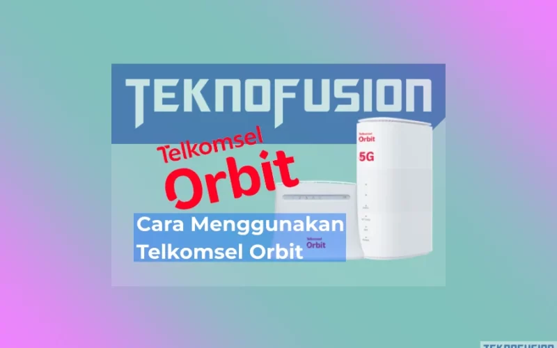 Cara Menggunakan Modem Telkomsel Orbit