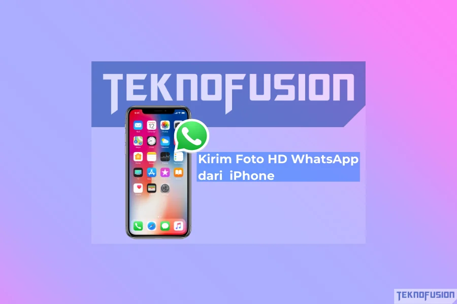 Kirim Foto HD WhatsApp dari iPhone