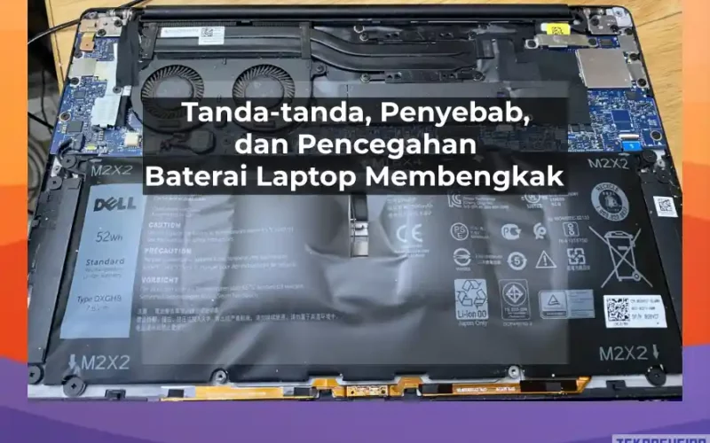 Mengatasi Baterai Laptop yang bengkak: Apa yang perlu dilakukan?